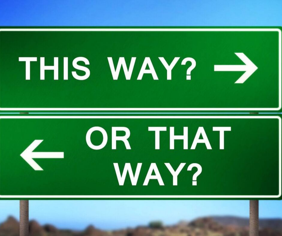 I go the right way. Go right. right choice. them nothing goes right go cycle.